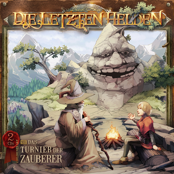 Die letzten Helden 08 – Das Turnier der Zauberer