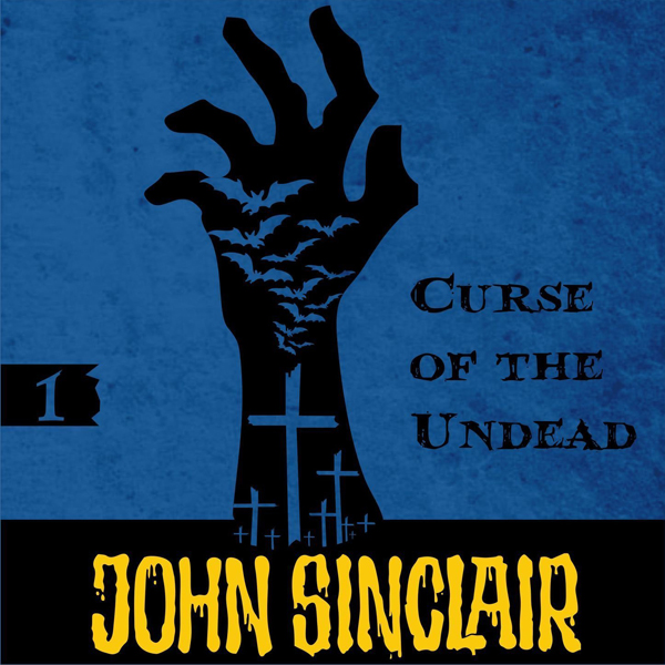 John Sinclair – Demonhunter 01 – Curse of the Undead